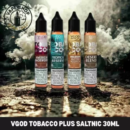 VGOD Tobacco Plus Saltnic 30ml E-Liquid 25mg & 50mg buy in DUBAI - Vape Product, Vape Product; American Backwoods, Belgian Butterscotch (90F078)
