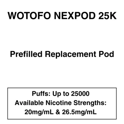 Wotofo Nexpod 25K – Prefilled Replacement Pod – Up to 25000 Puffs – 1 Pod