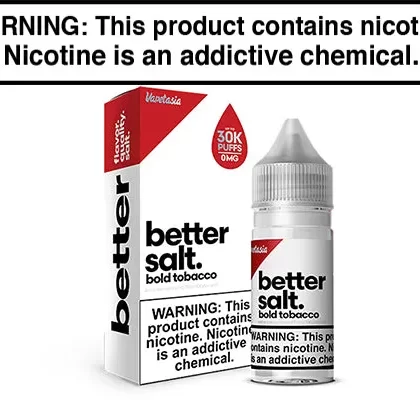 BOLD TOBACCO BY VAPETASIA BETTER SALT 30ML - Vapejuice