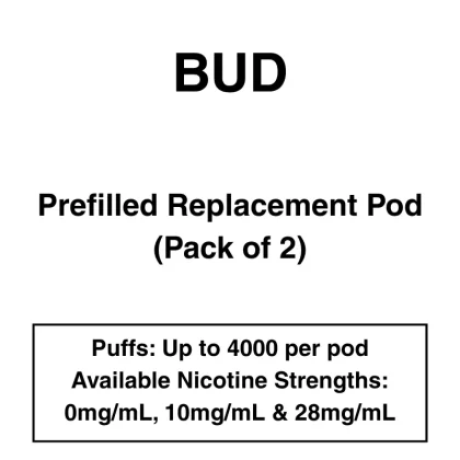 Bud – Prefilled Replacement Pods – Pack of 2 - Vapeys Co Nz
