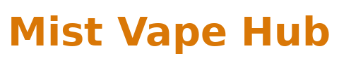 Mist Vape Hub